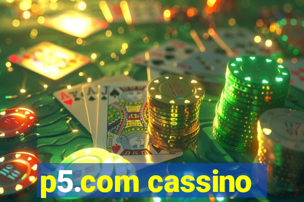 p5.com cassino